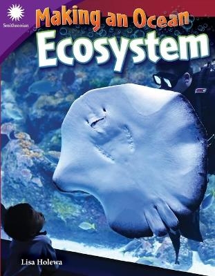 Making an Ocean Ecosystem - Lisa Holewa