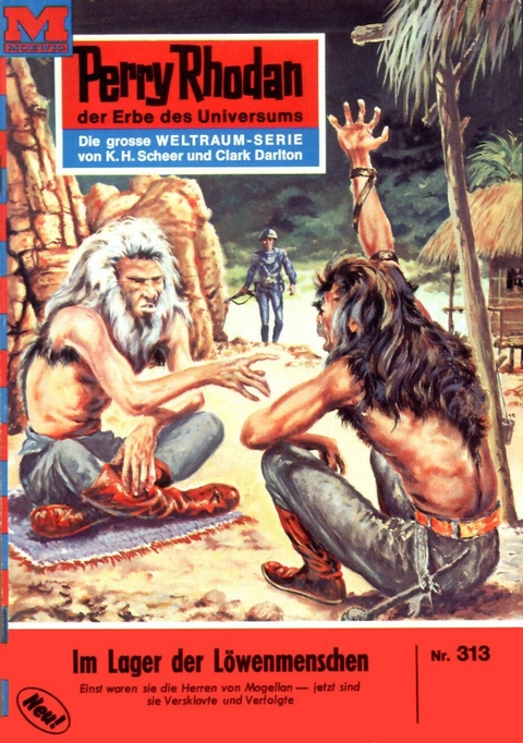 Perry Rhodan 313: Im Lager der Löwenmenschen - William Voltz