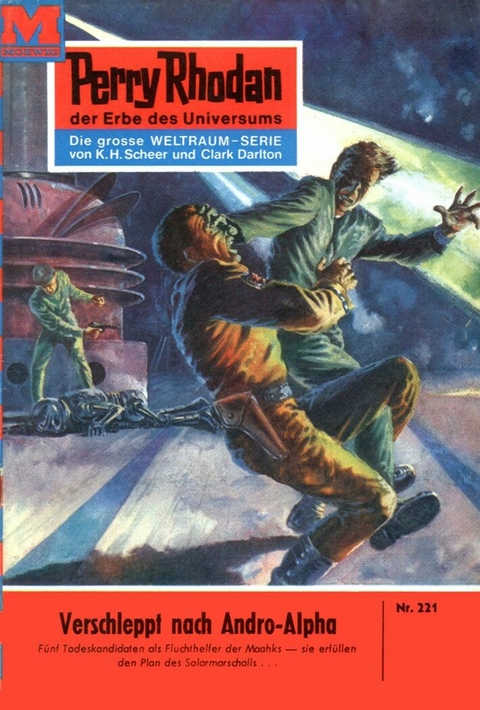 Perry Rhodan 221: Verschleppt nach Andro-Alpha - William Voltz