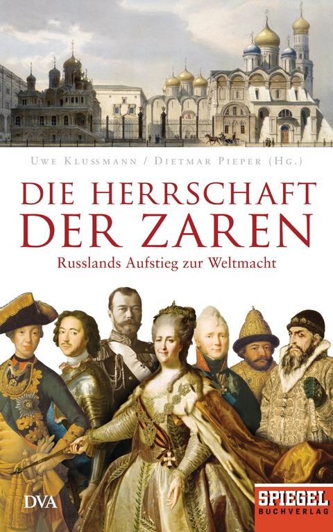 Die Herrschaft der Zaren - 