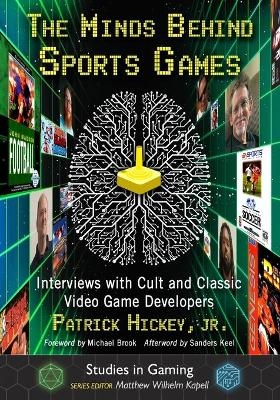 The Minds Behind Sports Games - Patrick Hickey