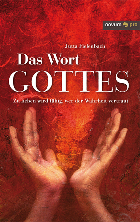 Ebook Das Wort Gottes Von Jutta Fielenbach Isbn 978 3 99003 517 7 Sofort Download Kaufen Lehmanns De