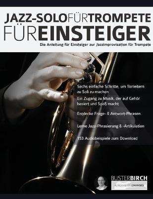 Jazz-Solo für Trompete für Einsteiger - Buster Birch