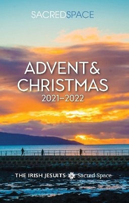 Sacred Space Advent & Christmas 2021-2022 - The Irish Jesuits