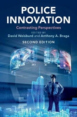 Police Innovation - Weisburd, David; Braga, Anthony A.