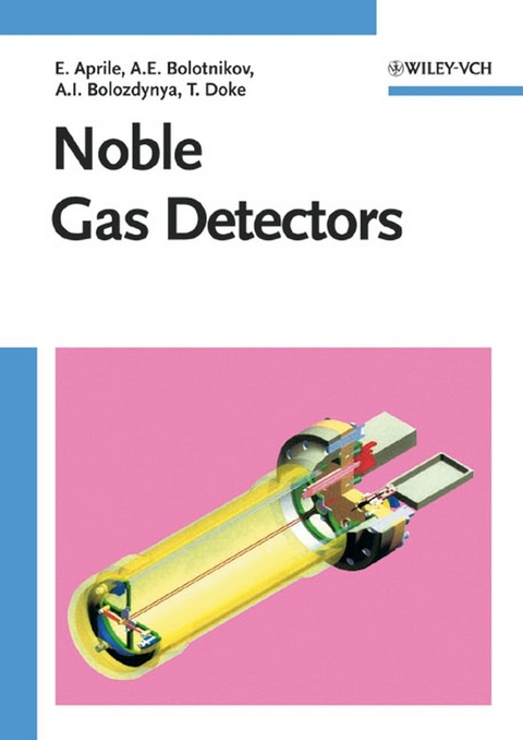 Noble Gas Detectors - Elena Aprile, Aleksey E. Bolotnikov, Alexander I. Bolozdynya, Tadayoshi Doke