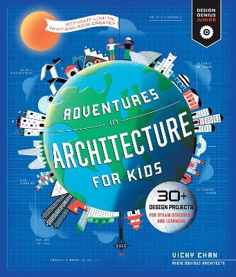 Adventures in Architecture for Kids - Vicky Chan