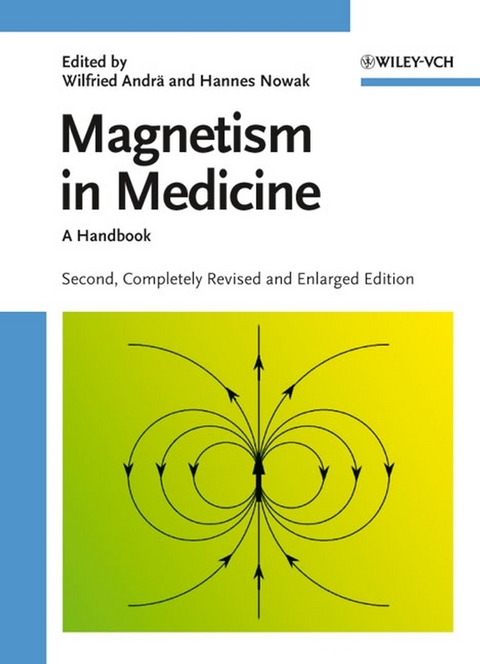 Magnetism in Medicine - 