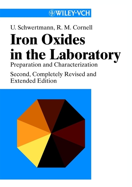 Iron Oxides in the Laboratory - Udo Schwertmann, Rochelle M. Cornell