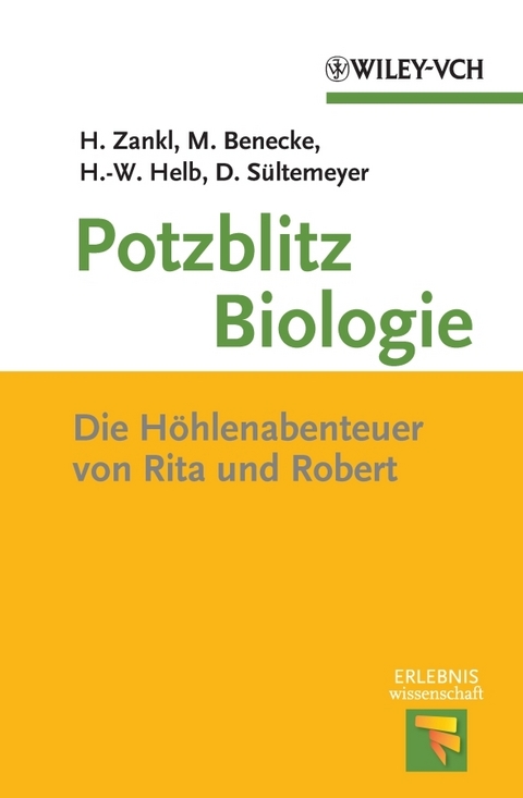 Potzblitz Biologie - Heinrich Zankl, Mark Benecke, Hans-Wolfgang Helb, Dieter Sültemeyer