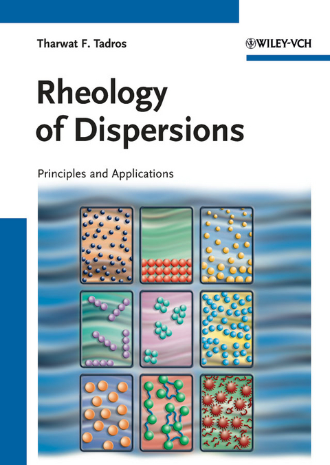 Rheology of Dispersions - Tharwat F. Tadros