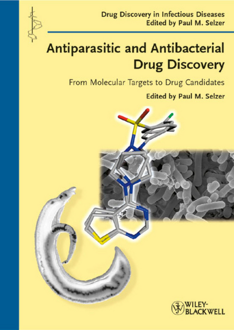 Antiparasitic and Antibacterial Drug Discovery - 