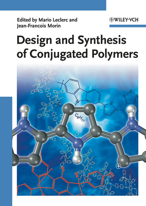 Design and Synthesis of Conjugated Polymers - 