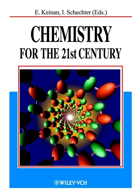 Chemistry for the 21st Century - 