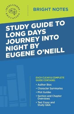Study Guide to Long Days Journey into Night by Eugene O'Neill - 