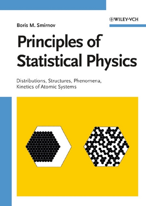 Principles of Statistical Physics - Boris M. Smirnov