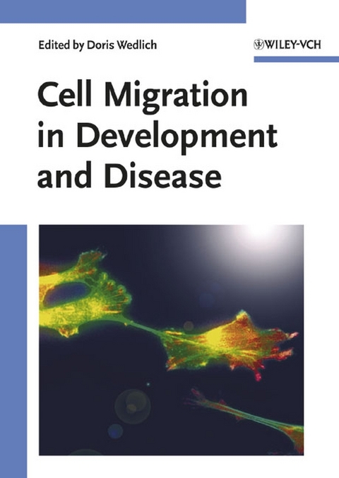 Cell Migration in Development and Disease - 