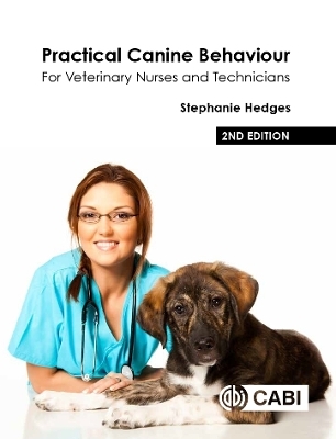 Practical Canine Behaviour - Stephanie Hedges