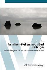 Familien-Stellen nach Bert Hellinger - Malessa, Marijke