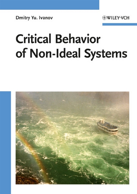 Critical Behavior of Non-Ideal Systems - Dmitry Yu. Ivanov