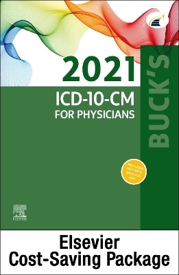 Buck's 2021 ICD-10-CM Physician Edition, 2021 HCPCS Professional Edition & AMA 2021 CPT Professional Edition Package -  Elsevier