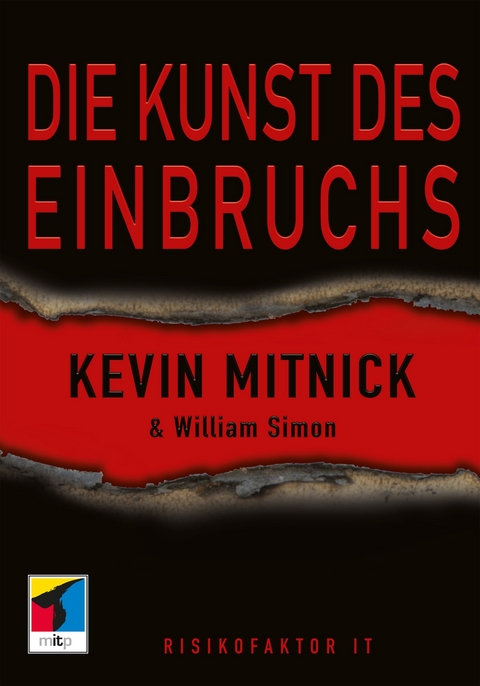 Die Kunst des Einbruchs -  Kevin Mitnick,  William L. Simon