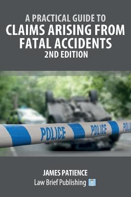 Claims Arising Frtom Fatal Accidents -  Patience