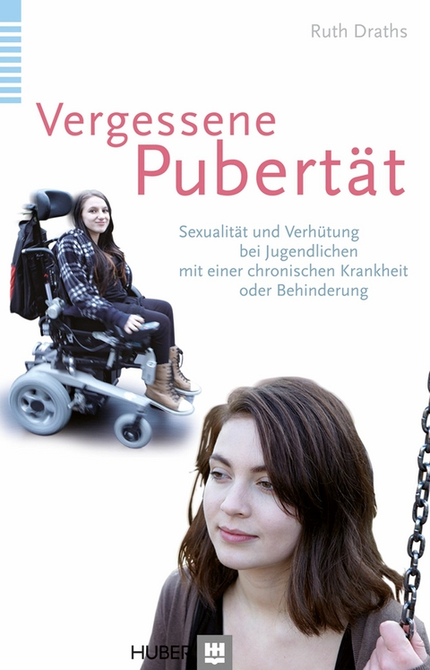 Vergessene Pubertät - Ruth Draths