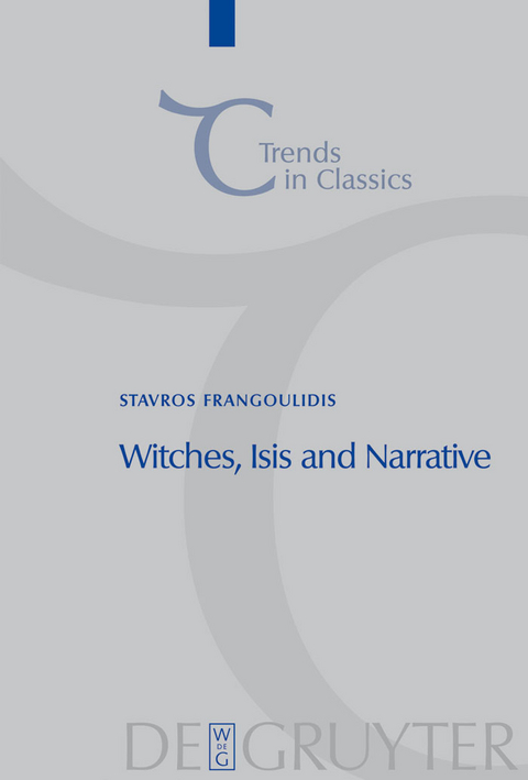 Witches, Isis and Narrative - Stavros Frangoulidis