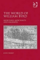 World of William Byrd - Mr John Harley