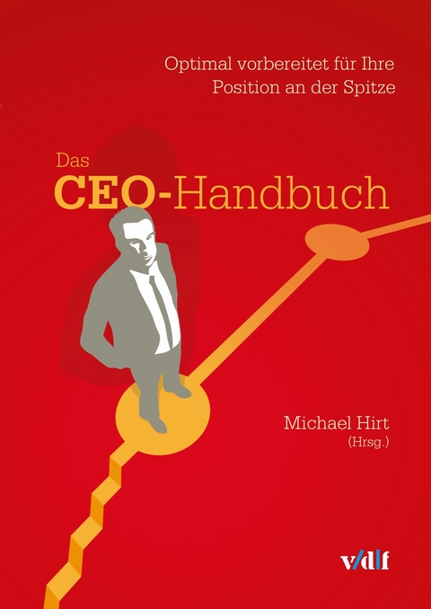 Das CEO-Handbuch -  Michael Hirt