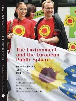 The Environment and the European Public Sphere - 