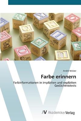 Farbe erinnern - AndrÃ© Melzer