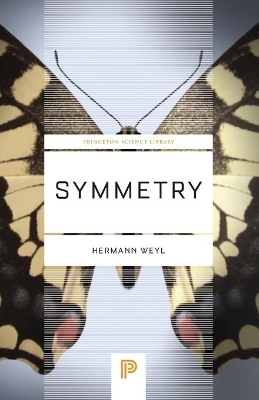 Symmetry - Hermann Weyl