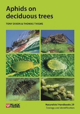 Aphids on deciduous trees - Dixon, Tony; Thieme, Thomas