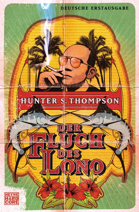 Der Fluch des Lono -  Hunter S. Thompson