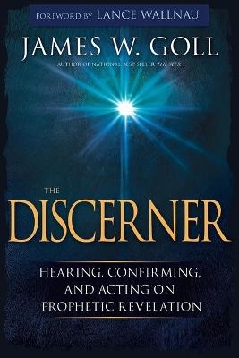 The Discerner - James W Goll