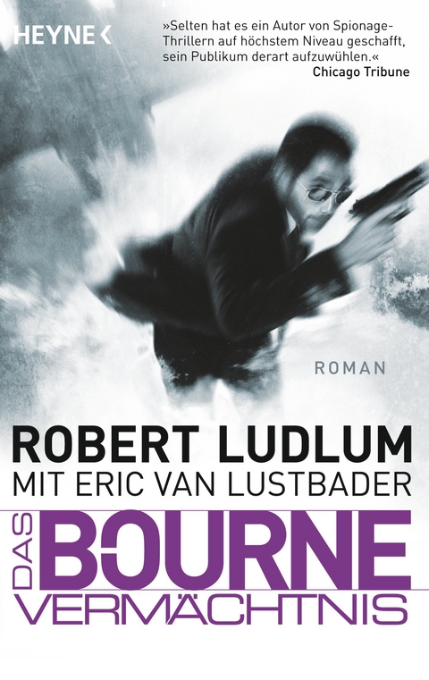 Das Bourne Vermächtnis -  Robert Ludlum