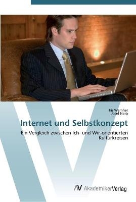 Internet und Selbstkonzept - Iris Wernher, Josef Nerb