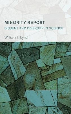 Minority Report - William T. Lynch