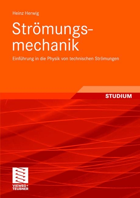 Strömungsmechanik - Heinz Herwig