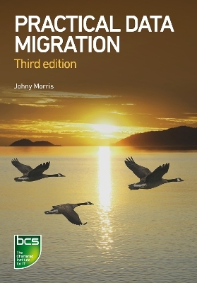 Practical Data Migration - Johny Morris
