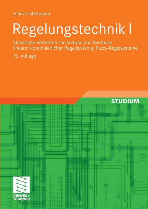 Regelungstechnik I -  Heinz Unbehauen