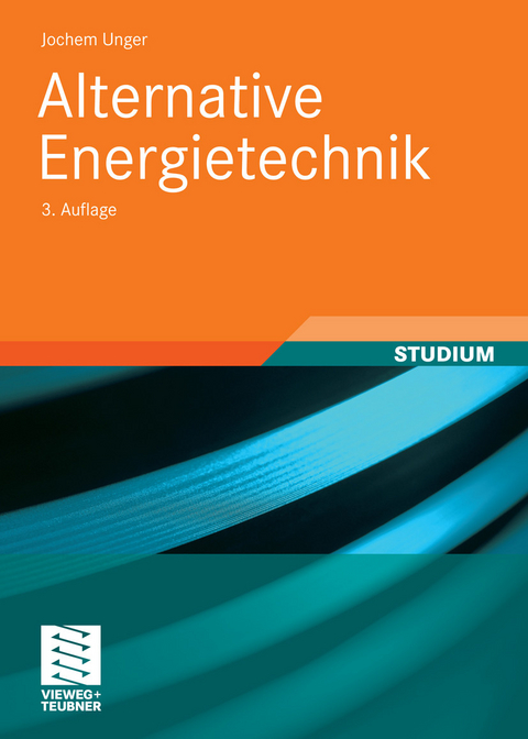 Alternative Energietechnik -  Jochem Unger