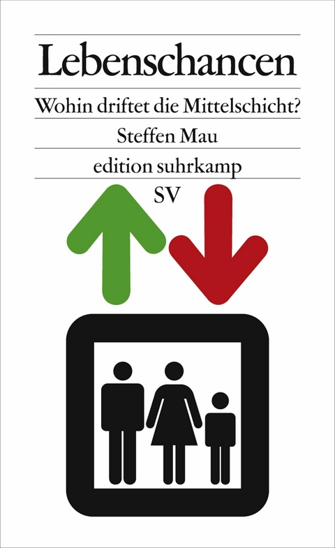 Lebenschancen -  Steffen Mau