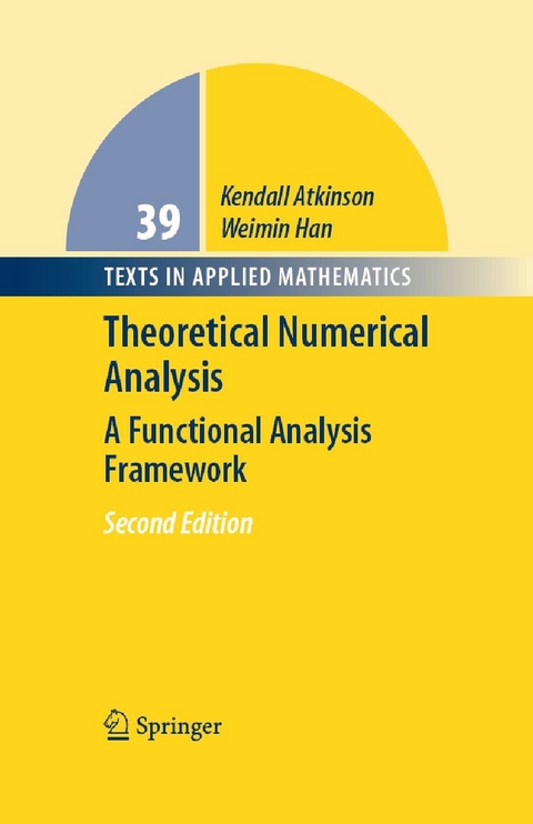 Theoretical Numerical Analysis -  Kendall Atkinson,  Weimin Han