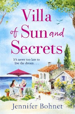 Villa of Sun and Secrets - Jennifer Bohnet