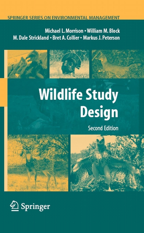 Wildlife Study Design -  William M. Block,  Bret A. Collier,  Michael L. Morrison,  Markus J. Peterson,  M. Dale Strickland