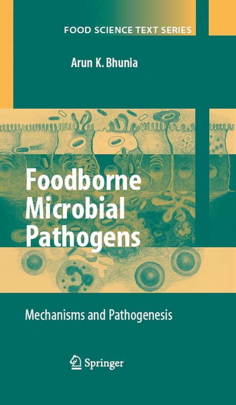Foodborne Microbial Pathogens -  Arun Bhunia