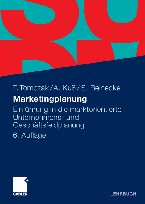 Marketingplanung -  Torsten Tomczak,  Alfred Kuß,  Sven Reinecke